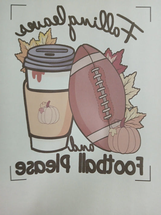 Falling Leaves and Football Please shirt